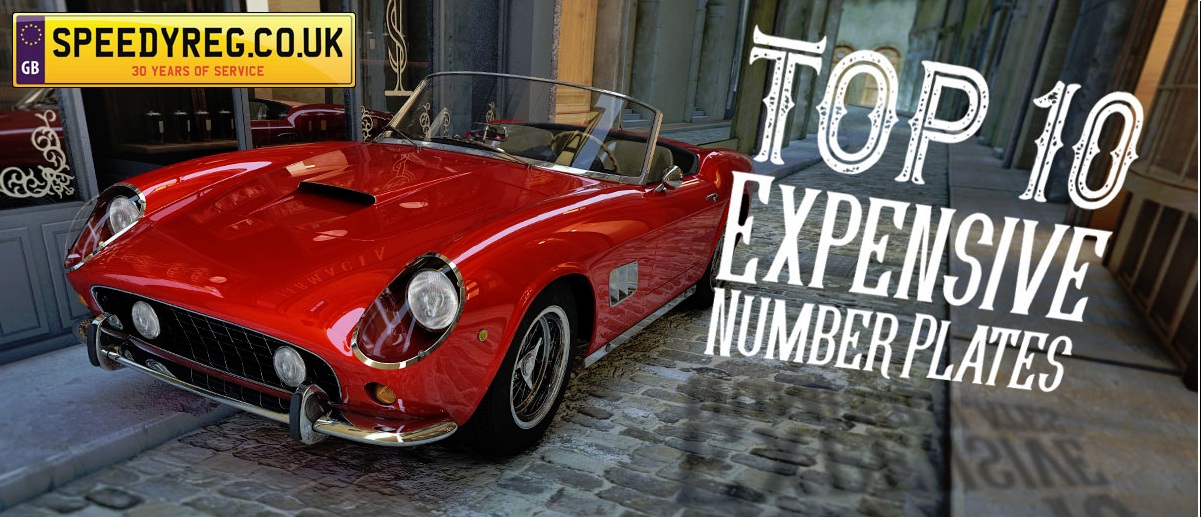 Top 10 most expensive reg's