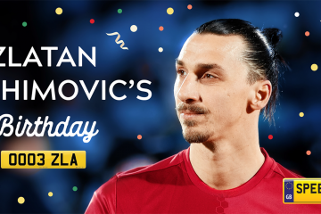 Zlatan Ibrahimovic Birthday Number Plates - Speedy Reg